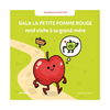 Livre enfant Gala la petite pomme rouge Julie Bullier La Poule qui pond