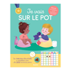 Livre Je vais sur le pot Auzou, apprentissage de la propreté avec tableau et autocollants