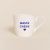 Mug en porcelaine Mamie Chérie Emoi Emoi.